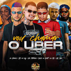 Vou chamar o Uber (Explicit)