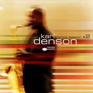 Karl Denson - A Shorter Path #2
