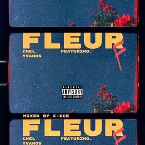 FLEUR (feat. YVANOS) [Explicit]