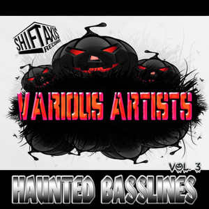 Haunted Basslines, Vol. 3