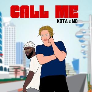 Call Me (feat. Mo)