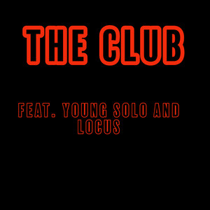 The Club (Explicit)