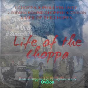 Life Of The Choppa (Explicit)