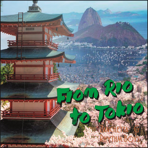 From Rio To Tokio