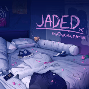 Jaded (Explicit)