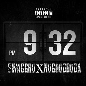 9:32 (feat. NoGoodDoda) [Explicit]