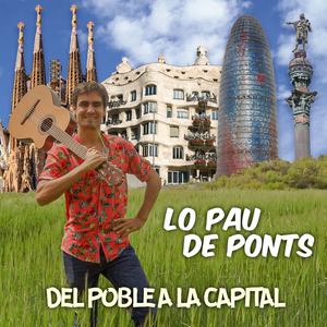 Del Poble a la Capital