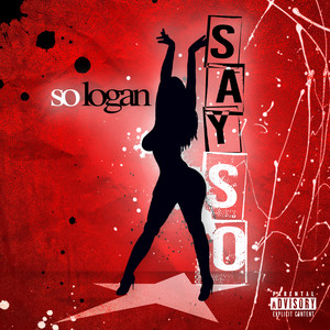 Say So (Explicit)