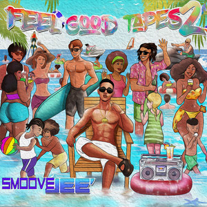 Feel Good Tapes 2