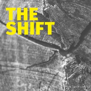 The Shift (Explicit)