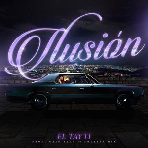 Ilusión (feat. El Tayti & GianBeats)