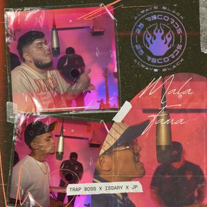 MALA FAMA (feat. isDary, Trap Bo$$, JP507, Rigo Sax, Koneh & Lilkidbuay) (Explicit)