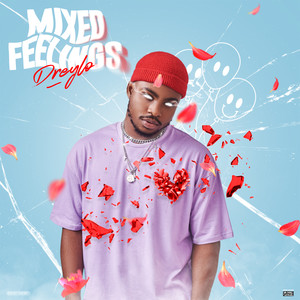 Mixed Feelings (Explicit)