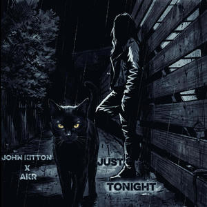 John Kitton - Just Tonight (feat. AKR)