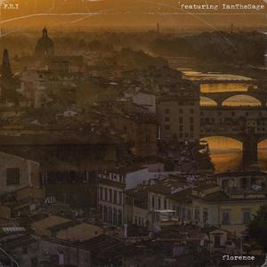 florence(feat. Ianthesage) (Explicit)