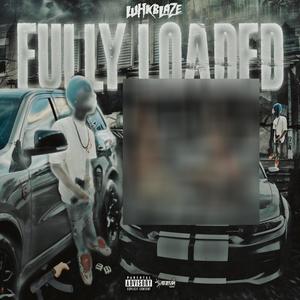 Fully Loaded (Explicit)