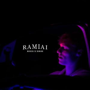 Ramiai (feat. DIRSE)