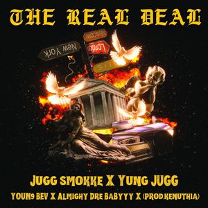THE REAL DEAL (Explicit)
