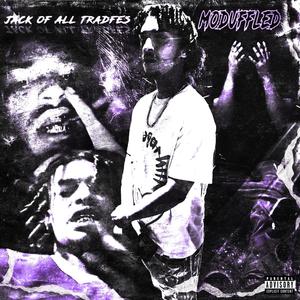 Jack Of All Trades (Explicit)