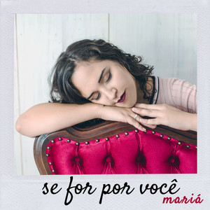 Se For por Você