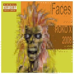 FACES (feat. 2008) (Explicit)