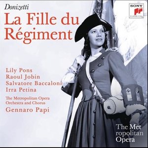 Donizetti: La Fille du Régiment (Metropolitan Opera)