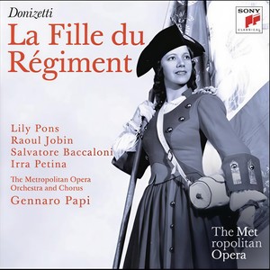 La Fille du Régiment - Mais vous mes braves amis