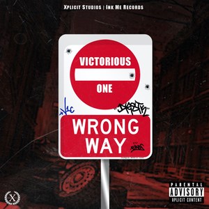 Wrong Way (Explicit)