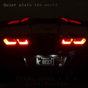 Quiet Plate The World