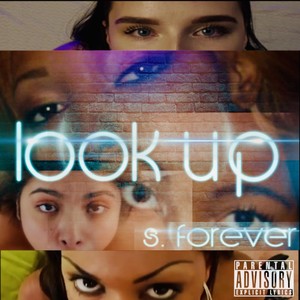 Look Up (Explicit)