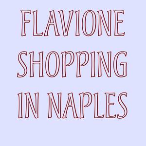 SHOPPING IN NAPLES