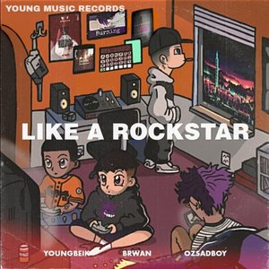 Like a Rockstar (Explicit)