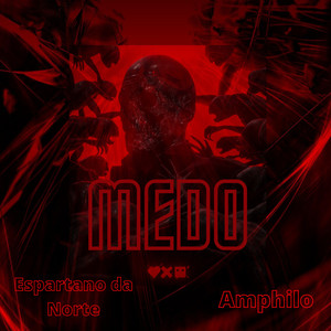 Medo (Explicit)