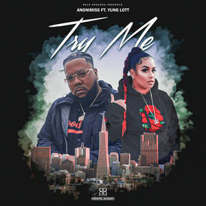 Try Me (Explicit)
