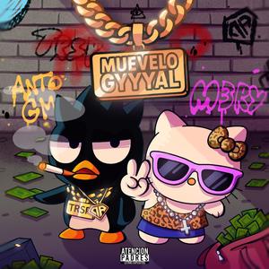muevelo gyyyal (Explicit)
