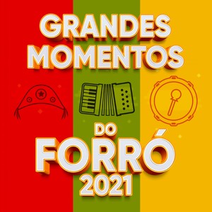 Grandes Momentos do Forró 2021