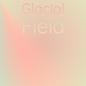 Glacial Field