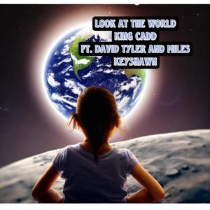 Look at the World (Explicit)