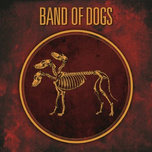 Band of Dogs 3 (Explicit)