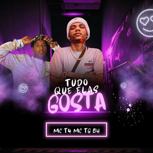 Tudo Que Elas Gosta (Explicit)