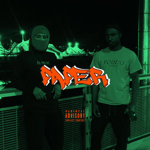 Paper (feat. ABDU BCG) (Explicit)