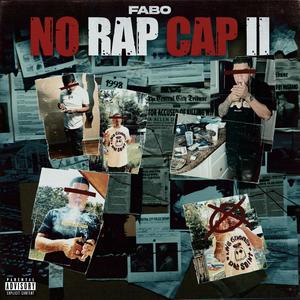 No Rap Cap 2 (Explicit)