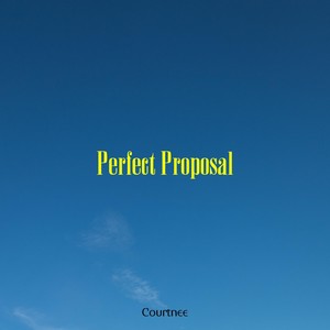 Perfect Proposal