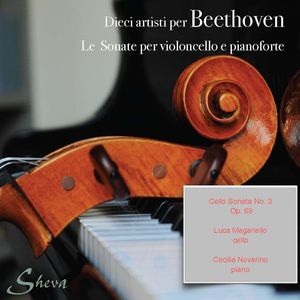 Beethoven: Cello Sonata No. 3, Op. 69