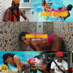 Mek Good (Radio Edit)