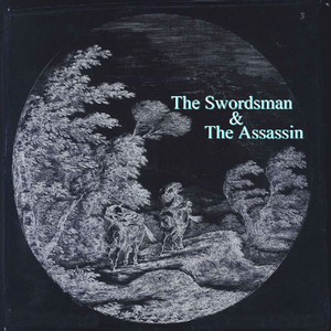 The Swordsman & The Assassin (Explicit)