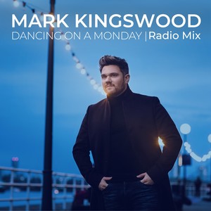 Dancing on a Monday (Radio Mix)