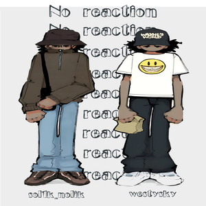 No Reaction (Explicit)