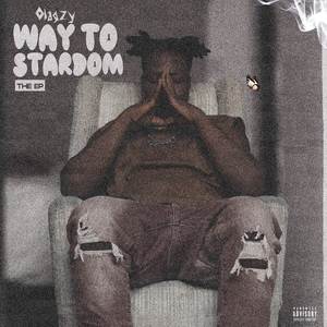 Way to Stardom (Explicit)