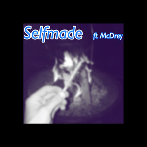 Selfmade (feat. McDrey)